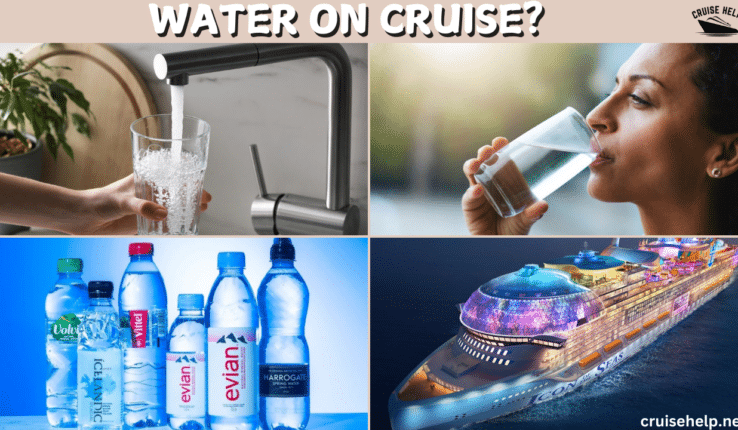 Water on Cruise: What You Need to Know Before Sailing 